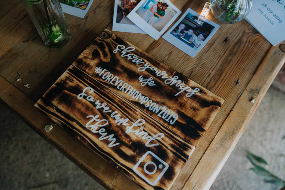 Hashtag Sign Signs Signage The Barns East Yorkshire Wedding Bloom Weddings